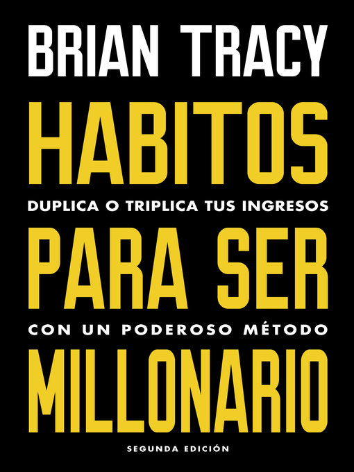 Title details for Hábitos para ser millonario by Brian Tracy - Available